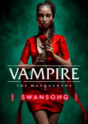 Vampire: The Masquerade – Swansong (Preuzimanje) 